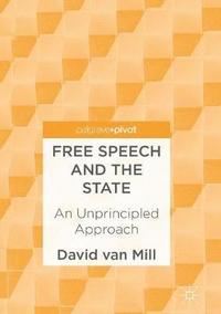 bokomslag Free Speech and the State