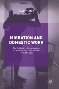 bokomslag Migration and Domestic Work