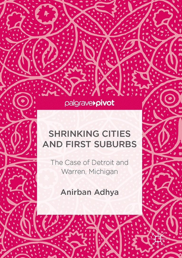 Shrinking Cities and First Suburbs