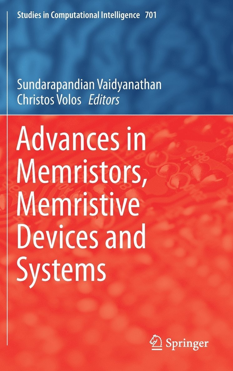 Advances in Memristors, Memristive Devices and Systems 1