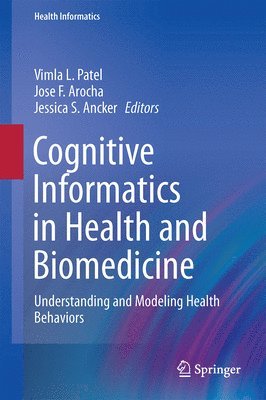 Cognitive Informatics in Health and Biomedicine 1