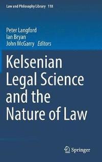 bokomslag Kelsenian Legal Science and the Nature of Law