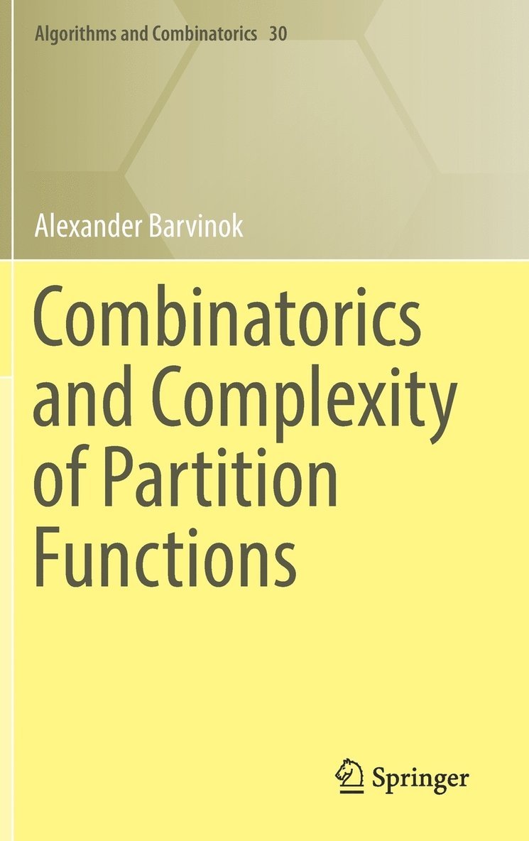 Combinatorics and Complexity of Partition Functions