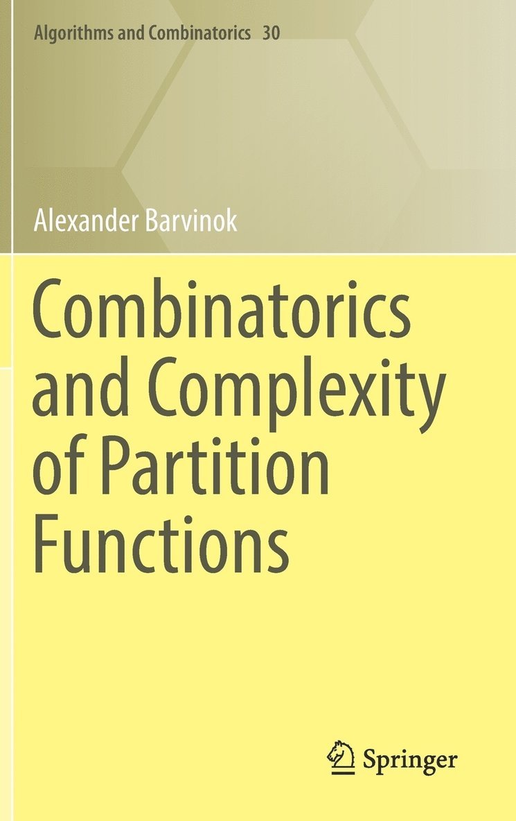 Combinatorics and Complexity of Partition Functions 1