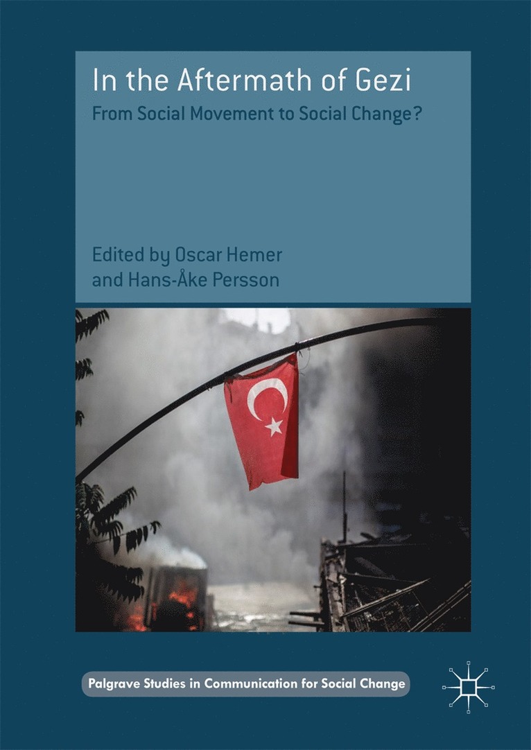 Oscar Hemer, Hans-Åke Persson - In the Aftermath of Gezi, Inbunden