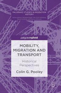 bokomslag Mobility, Migration and Transport