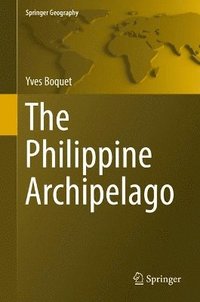 bokomslag The Philippine Archipelago