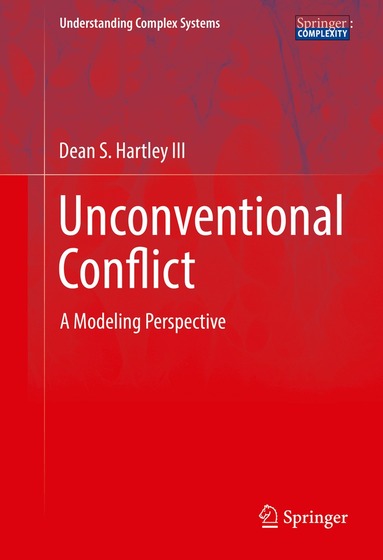 Dean S. Hartley III - Unconventional Conflict, Inbunden