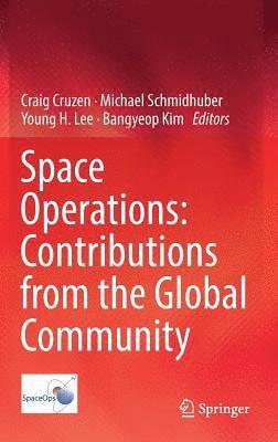 Space Operations: Contributions from the Global Community 1