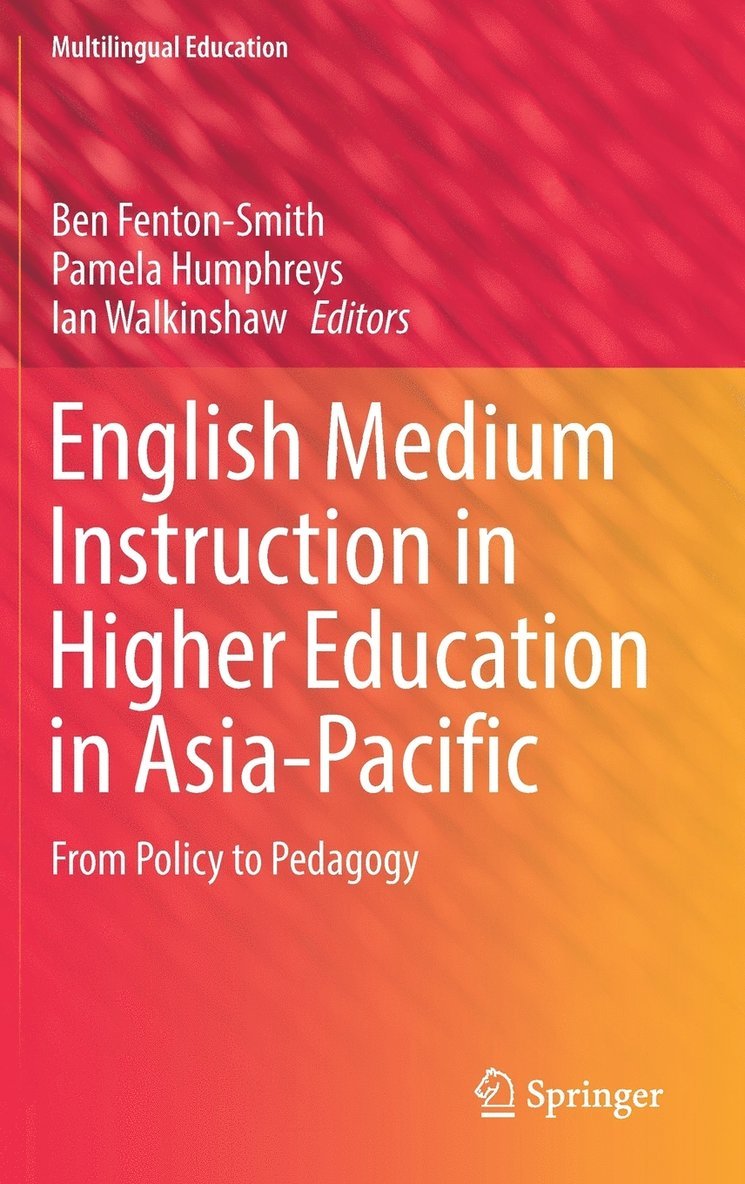 English Medium Instruction in Higher Education in Asia-Pacific