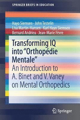 Transforming IQ into Orthopdie Mentale 1