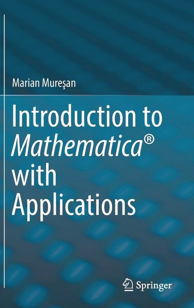 bokomslag Introduction to Mathematica¿ with Applications