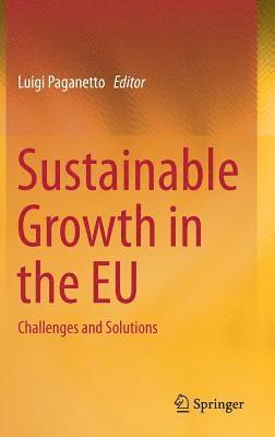 Luigi Paganetto - Sustainable Growth in the EU, Inbunden