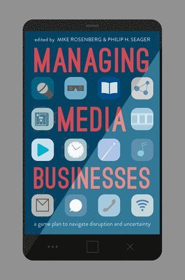 Managing Media Businesses 1