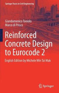 bokomslag Reinforced Concrete Design to Eurocode 2