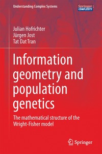 bokomslag Information Geometry and Population Genetics