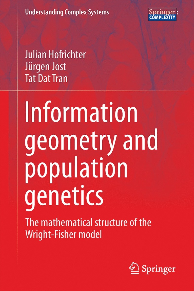 Information Geometry and Population Genetics 1