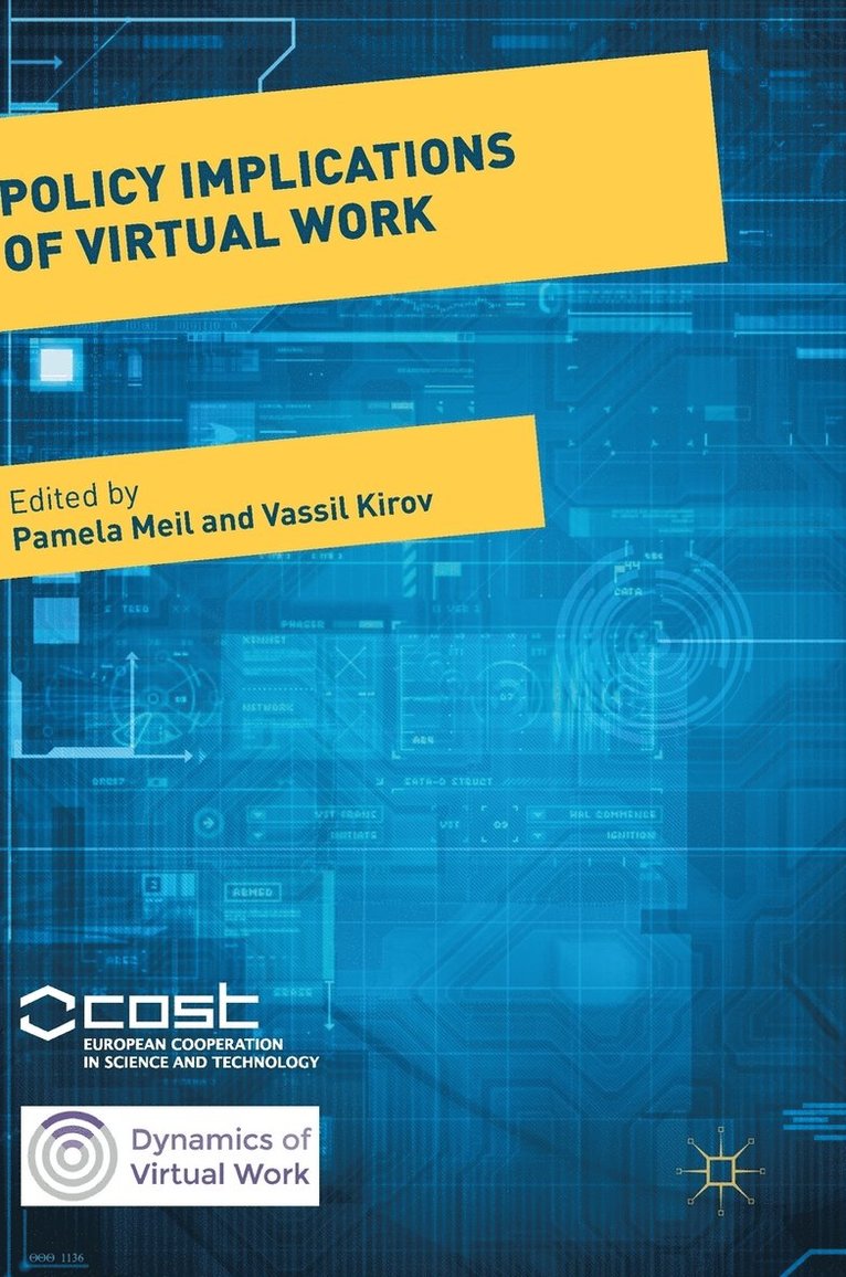 Pamela Meil, Vassil Kirov - Policy Implications of Virtual Work, Inbunden