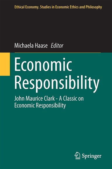Michaela Haase - Economic Responsibility, Inbunden