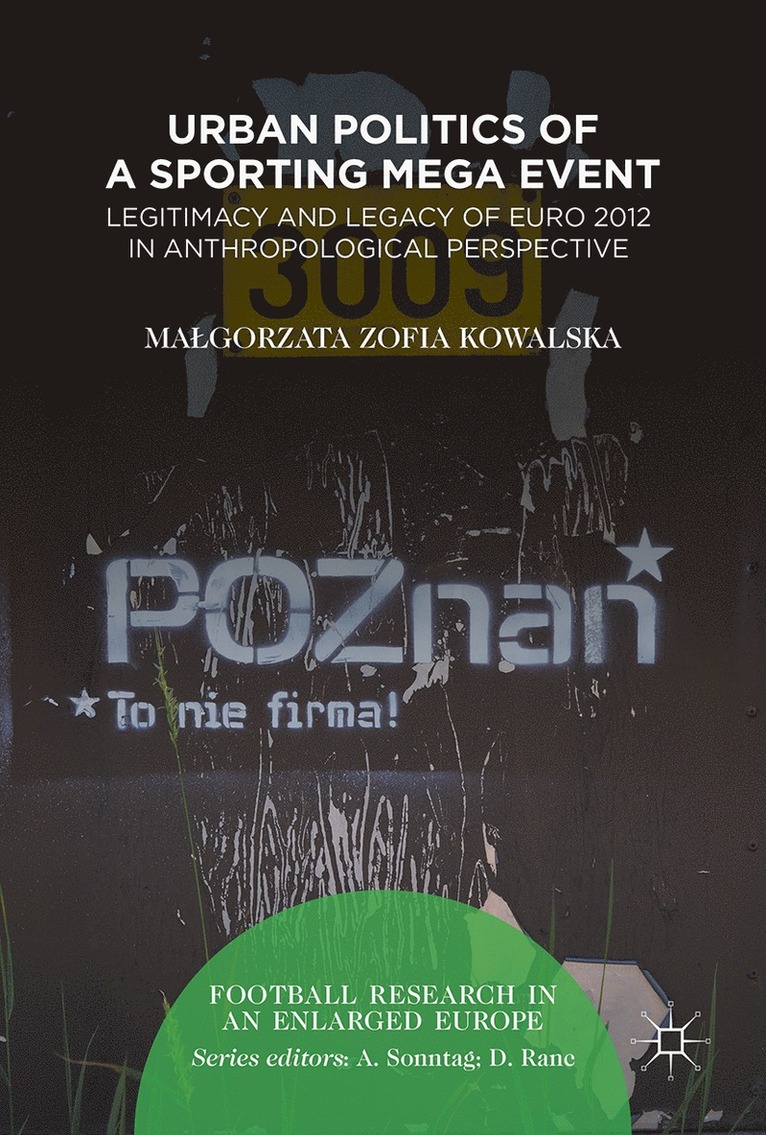 Urban Politics of a Sporting Mega Event