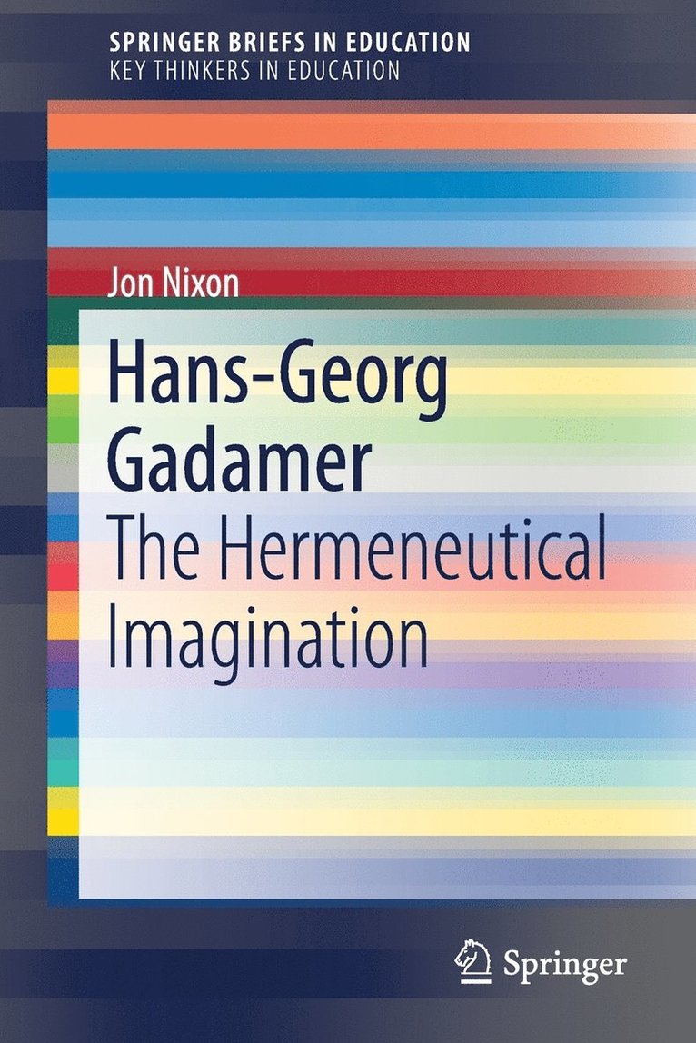 Jon Nixon - Hans-Georg Gadamer, Häftad