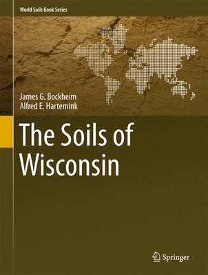 bokomslag The Soils of Wisconsin