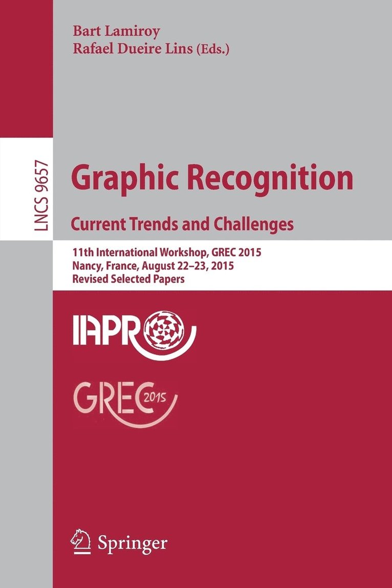 Graphic Recognition. Current Trends and Challenges 1