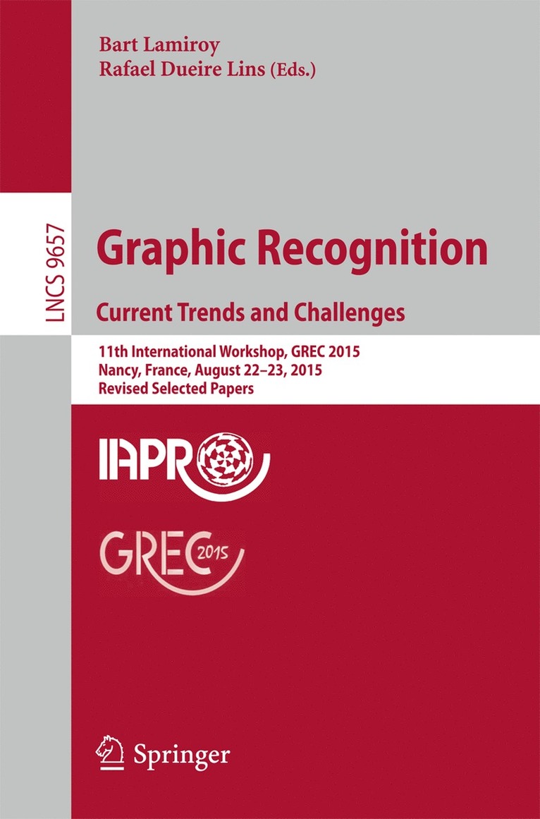 Bart Lamiroy, Rafael Dueire Lins - Graphic Recognition. Current Trends and Challenges, Häftad