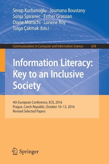 bokomslag Information Literacy: Key to an Inclusive Society