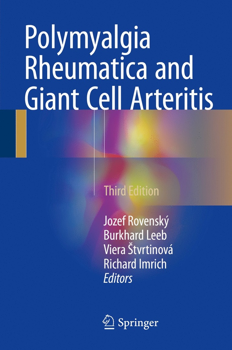 Polymyalgia Rheumatica and Giant Cell Arteritis 1