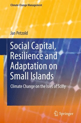 bokomslag Social Capital, Resilience and Adaptation on Small Islands