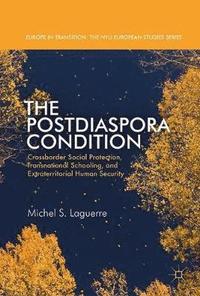 bokomslag The Postdiaspora Condition
