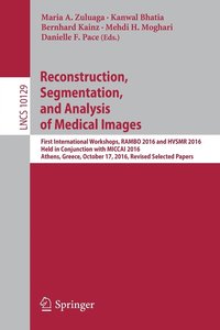 bokomslag Reconstruction, Segmentation, and Analysis of Medical Images