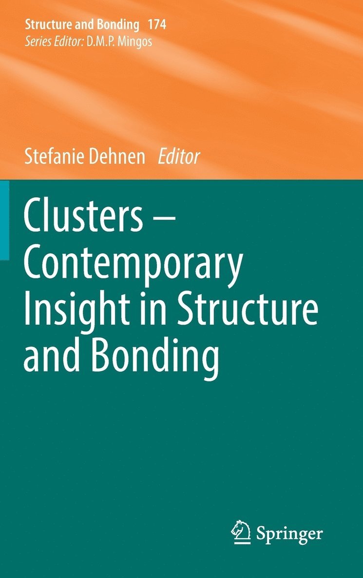 Clusters  Contemporary Insight in Structure and Bonding 1