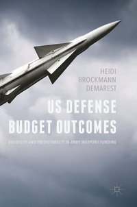 bokomslag US Defense Budget Outcomes