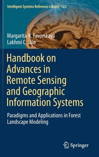 bokomslag Handbook on Advances in Remote Sensing and Geographic Information Systems