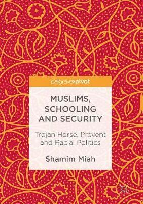 Muslims, Schooling and Security 1