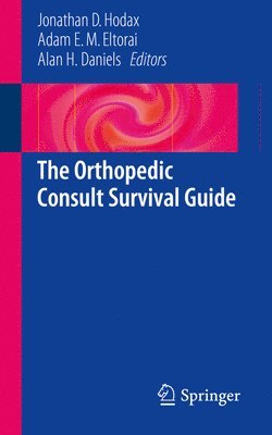 Orthopedic Consult Survival Guide