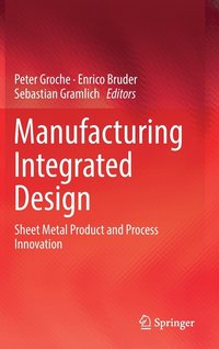 bokomslag Manufacturing Integrated Design