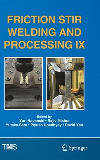 bokomslag Friction Stir Welding and Processing IX