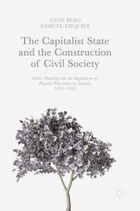 bokomslag Capitalist state and the construction of civil society - public funding and