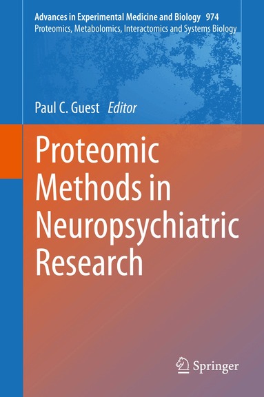 Paul C. Guest - Proteomic Methods in Neuropsychiatric Research, Inbunden