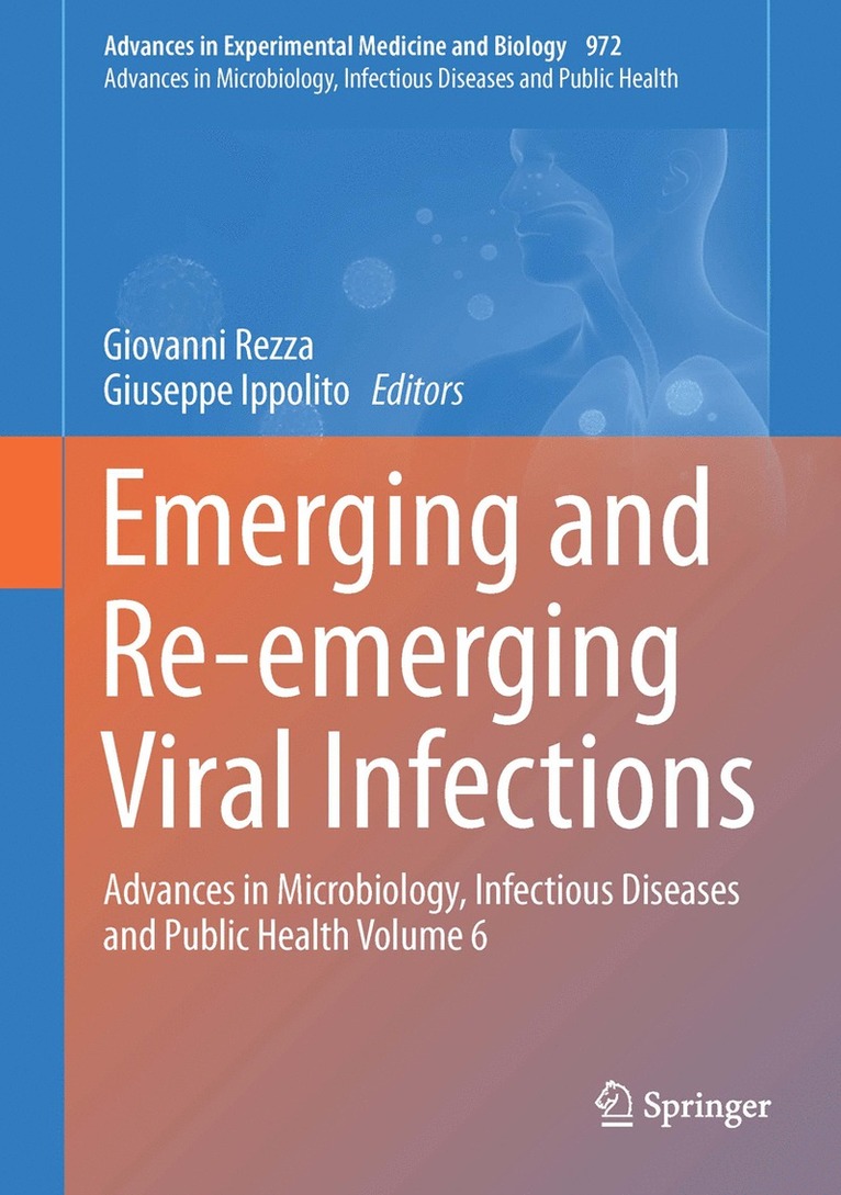 Emerging and Re-emerging Viral Infections 1