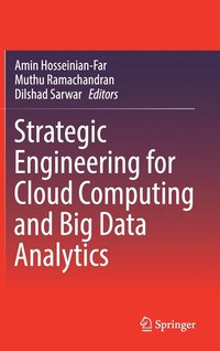 bokomslag Strategic Engineering for Cloud Computing and Big Data Analytics