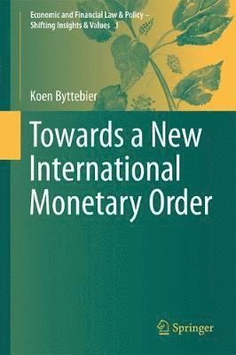 Towards a New International Monetary Order 1