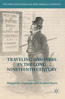 Traveling Irishness in the Long Nineteenth Century 1