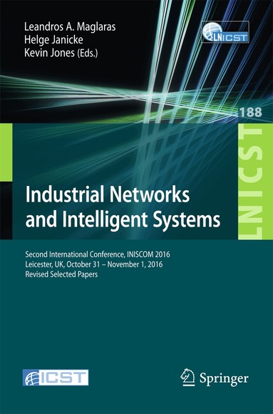 Leandros A. Maglaras, Helge Janicke, Kevin Jones - Industrial Networks and Intelligent Systems, Häftad
