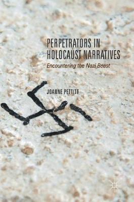 bokomslag Perpetrators in Holocaust Narratives