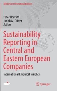 bokomslag Sustainability Reporting in Central and Eastern European Companies