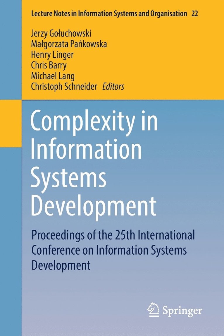 Complexity in Information Systems Development 1